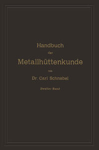 Vorderes Coverbild Handbuch der Metallhüttenkunde