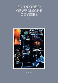 Vorderes Coverbild SOHN oder: Orwellsche Odyssee