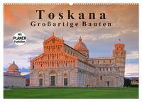 Vorderes Coverbild Toskana - Großarige Bauten (Wandkalender 2025 DIN A2 quer), CALVENDO Monatskalender