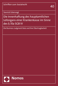 Vorderes Coverbild Die Innenhaftung des hauptamtlichen Leitorgans einer Krankenkasse im Sinne des § 35a SGB IV