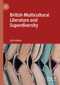 Vorderes Coverbild British Multicultural Literature and Superdiversity