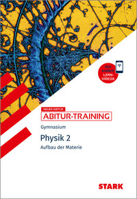 Vorderes Coverbild STARK Physik 2 - Abitur-Training - Aufbau der Materie