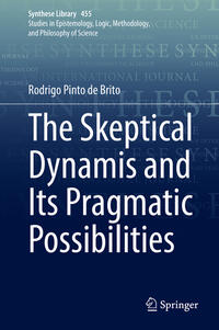Vorderes Coverbild The Skeptical Dynamis and Its Pragmatic Possibilities