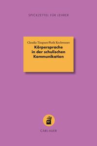 Vorderes Coverbild Körpersprache in der schulischen Kommunikation
