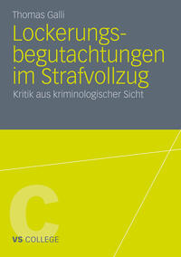 Vorderes Coverbild Lockerungsbegutachtungen im Strafvollzug