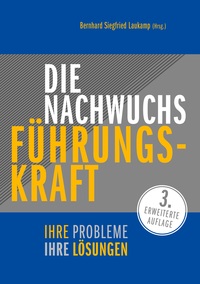 Vorderes Coverbild Die Nachwuchs-Führungskraft