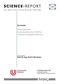 Vorderes Coverbild Modeling Methods for Process Induced Distortions of CFRP-Parts produced in the Prepreg-Autoclave-Process