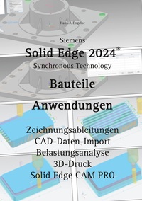 Vorderes Coverbild Solid Edge 2024 Bauteile