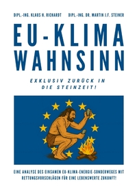 Vorderes Coverbild EU-Klimawahnsinn-Exklusiv zurück in die Steinzeit