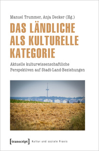 Vorderes Coverbild Das Ländliche als kulturelle Kategorie