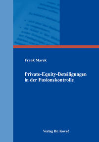 Vorderes Coverbild Private-Equity-Beteiligungen in der Fusionskontrolle