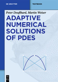 Vorderes Coverbild Adaptive Numerical Solution of PDEs