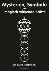 Vorderes Coverbild Mysterien, Symbole und magisch wirkende Kräfte