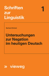 Vorderes Coverbild Untersuchungen zur Negation im heutigen Deutsch