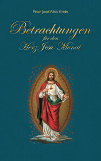 Vorderes Coverbild Betrachtungen für den Herz-Jesu Monat