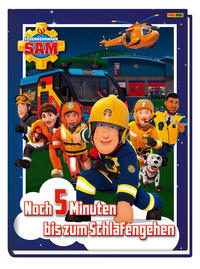 Vorderes Coverbild Feuerwehrmann Sam: Noch 5 Minuten bis zum Schlafengehen