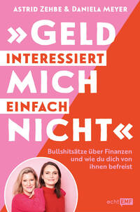 Vorderes Coverbild „Geld interessiert mich einfach nicht"