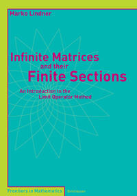 Vorderes Coverbild Infinite Matrices and their Finite Sections