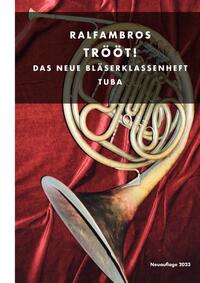 Vorderes Coverbild TRÖÖT! Das neue Bläserklassenheft