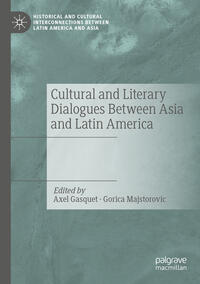 Vorderes Coverbild Cultural and Literary Dialogues Between Asia and Latin America