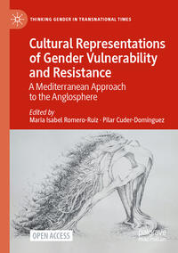 Vorderes Coverbild Cultural Representations of Gender Vulnerability and Resistance