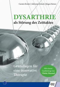 Vorderes Coverbild Dysarthrie als Störung des Zeittaktes