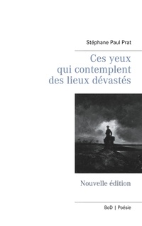 Vorderes Coverbild Ces yeux qui contemplent des lieux dévastés