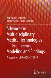 Vorderes Coverbild Advances in Multidisciplinary Medical Technologies - Engineering, Modeling and Findings