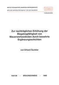 Vorderes Coverbild Zur nachträglichen Erhöhung der Biegetragfähigkeit von Mauerwerkswänden durch bewehrte Ergänzungsschichten