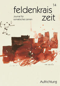 Vorderes Coverbild feldenkrais zeit 14: Aufrichtung