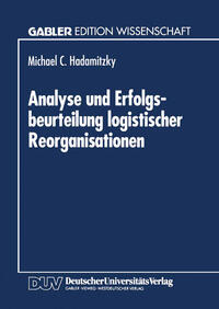 Vorderes Coverbild Analyse und Erfolgsbeurteilung logistischer Reorganisationen