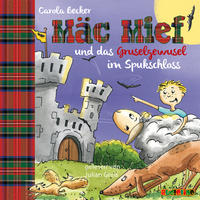 Vorderes Coverbild Mäc Mief und das Gruselgewusel im Spukschloss