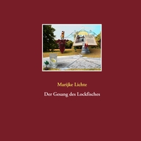 Vorderes Coverbild Der Gesang des Lockfisches