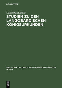 Vorderes Coverbild Studien zu den langobardischen Königsurkunden