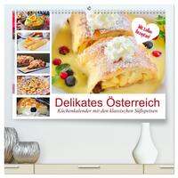 Vorderes Coverbild Delikates Österreich. Küchenkalender mit den klassischen Süßspeisen (hochwertiger Premium Wandkalender 2026 DIN A2 quer), Kunstdruck in Hochglanz