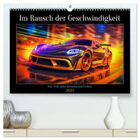 Vorderes Coverbild Im Rausch der Geschwindigkeit (hochwertiger Premium Wandkalender 2025 DIN A2 quer), Kunstdruck in Hochglanz