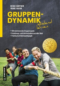 Vorderes Coverbild Gruppendynamik spielend lernen