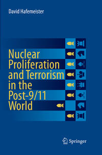 Vorderes Coverbild Nuclear Proliferation and Terrorism in the Post-9/11 World