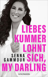 Vorderes Coverbild Liebeskummer lohnt sich, my darling