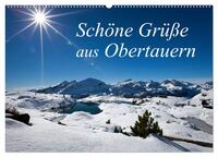 Vorderes Coverbild Schöne Grüße aus Obertauern (Wandkalender 2025 DIN A2 quer), CALVENDO Monatskalender