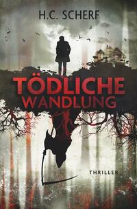 Vorderes Coverbild Tödliche Wandlung