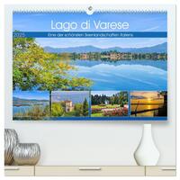 Vorderes Coverbild Lago di Varese - Eine der schönsten Seenlandschaften Italiens (hochwertiger Premium Wandkalender 2025 DIN A2 quer), Kunstdruck in Hochglanz