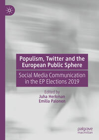 Vorderes Coverbild Populism, Twitter and the European Public Sphere