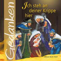 Vorderes Coverbild Ich steh an deiner Krippe hier