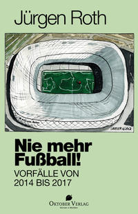Vorderes Coverbild Nie mehr Fußball!