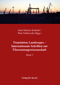 Vorderes Coverbild Translation Landscapes – Internationale Schriften zur Übersetzungswissenschaft