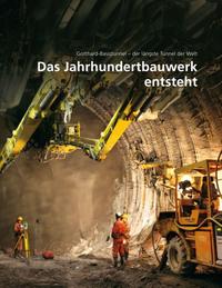 Vorderes Coverbild Das Jahrhundertbauwerk entsteht