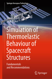 Vorderes Coverbild Simulation of Thermoelastic Behaviour of Spacecraft Structures