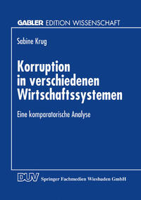 Vorderes Coverbild Korruption in verschiedenen Wirtschaftssystemen
