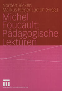 Vorderes Coverbild Michel Foucault: Pädagogische Lektüren